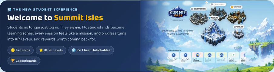 Typing Agent V6 Summit Isles student experience